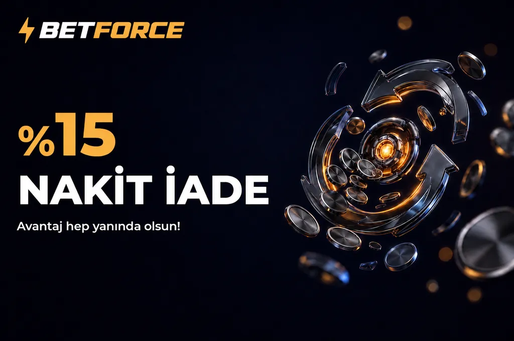 Betforce — %15 anlık nakit iade
