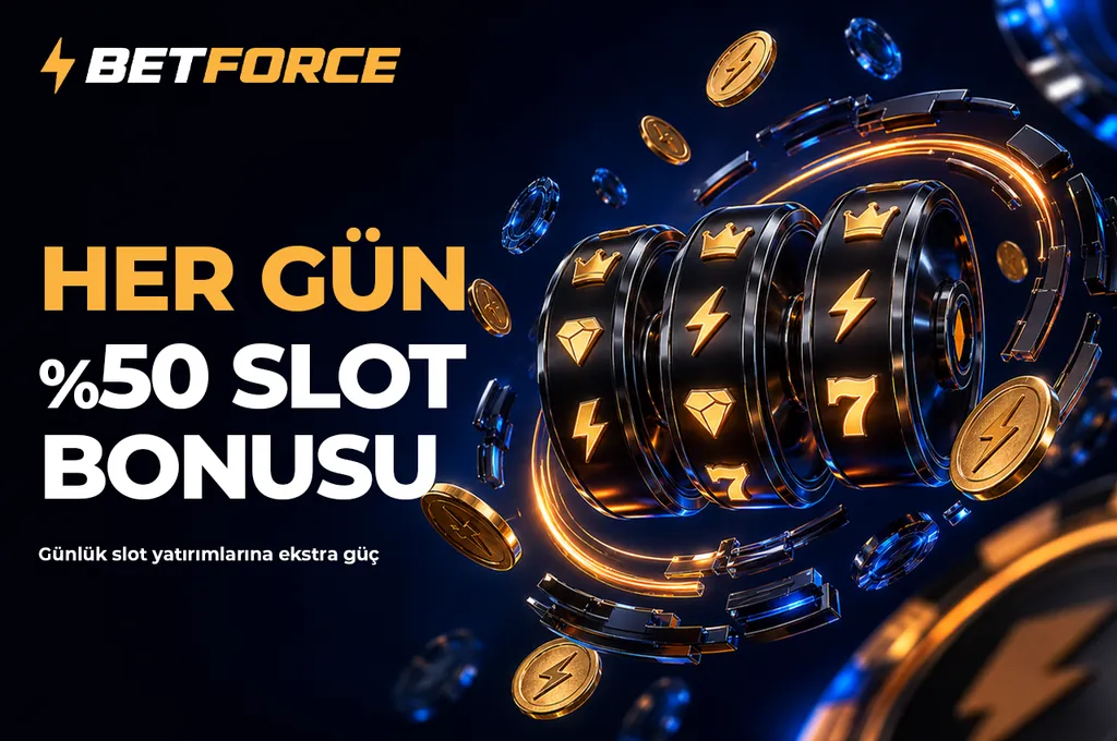 Betforce — Her gün %50 slot yatırım bonusu