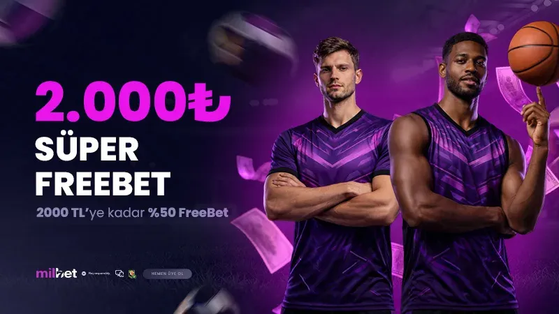 Milbet — Süper freebet — 2.000 ₺'ye kadar %50